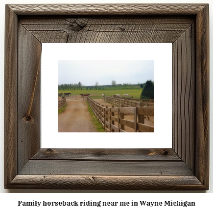 family horseback riding near me in Wayne, Michigan